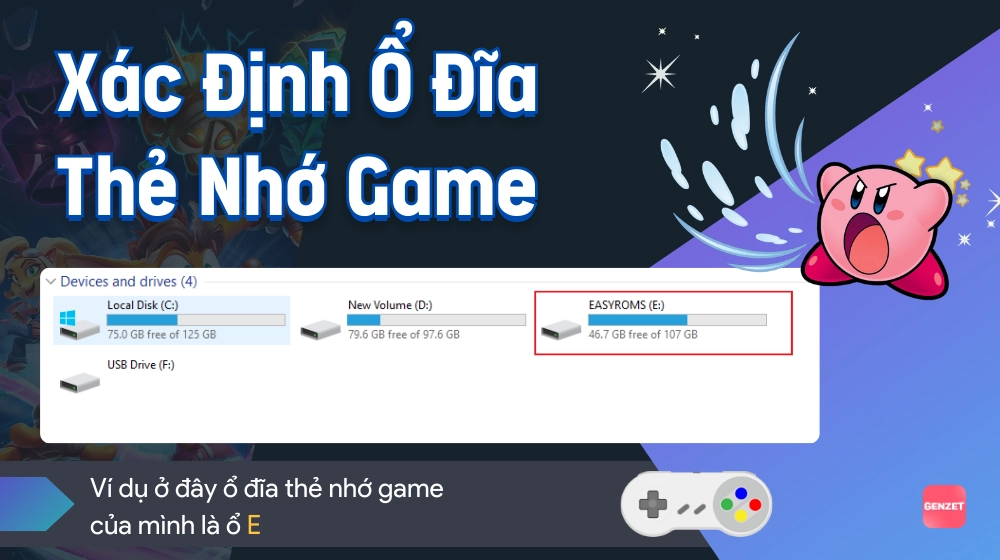 Xác định ổ đĩa thẻ nhớ game